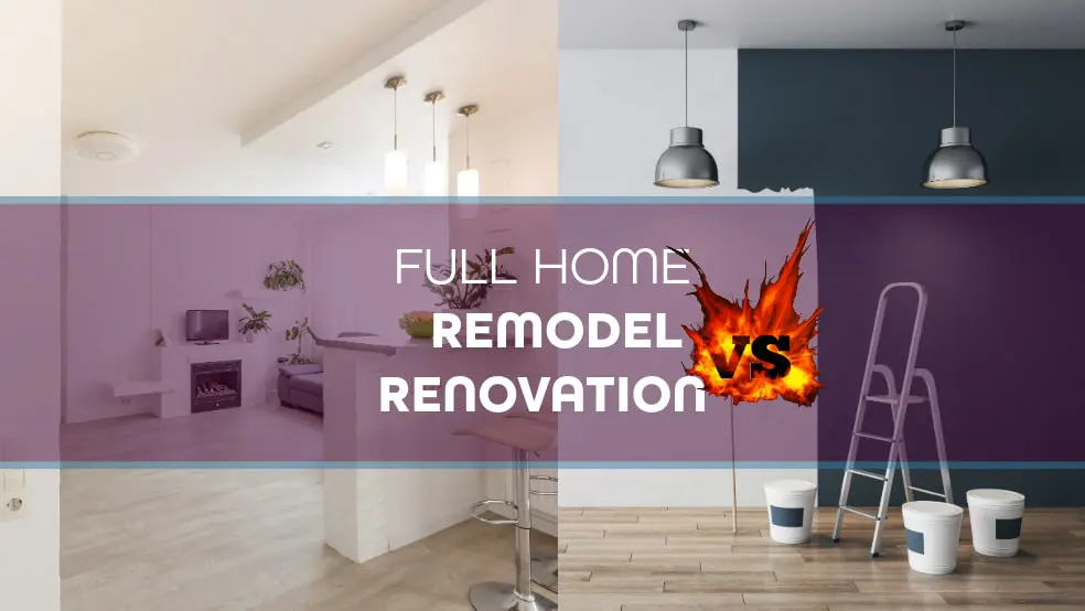 FULL HOME REMODEL RENOVATION